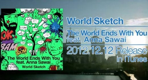 ピアノ系美メロHOUSEが好きな方におススメ World Sketch 「The World Ends With You feat. Anna Sawai」